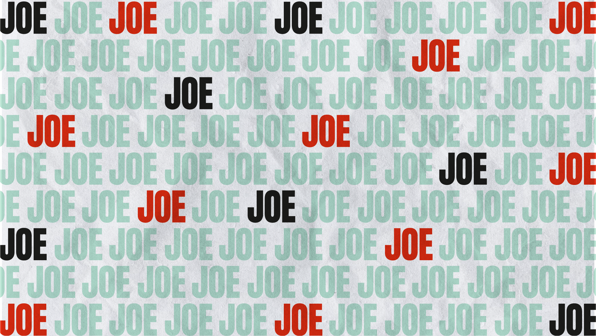 Joe Background